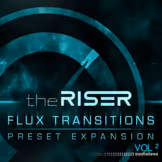Air Music Technology Flux Transitions Vol.2 [Synth Presets]