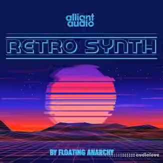 Alliant Audio Retro Synth [WAV, MiDi, Synth Presets]