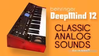 AnalogAudio DeepMind12 Classic Analog Bank [Synth Presets]