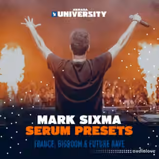 Armada University Mark Sixma Serum Presets [Synth Presets]