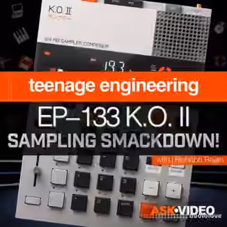 Ask Video Teenage Engineering EP133 KO II 101: EP133 KO II Sampling Smackdown [TUTORiAL]