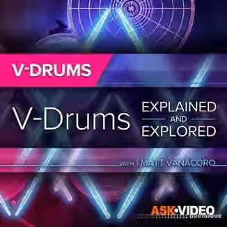 Ask Video V-Drums 101 V-Drums Explained and Explored [TUTORiAL]