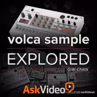 Ask Video volca 104 volca sample Explored [TUTORiAL]
