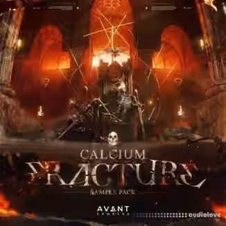 Avant Samples Calcium's Fracture Dubstep Sample Pack [WAV, MiDi, Synth Presets, DAW Templates]