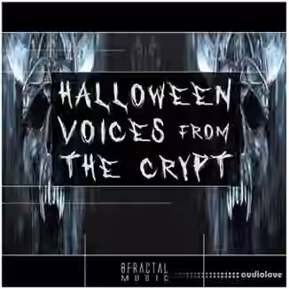 BFractal Music Halloween Voices From The Crypt [WAV]