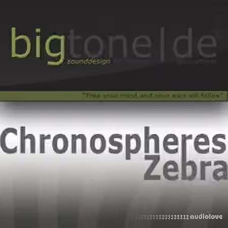 BigTone Chronospheres [Synth Presets]