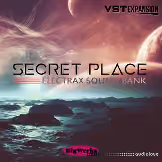 BigWerks Secret Place [Synth Presets]