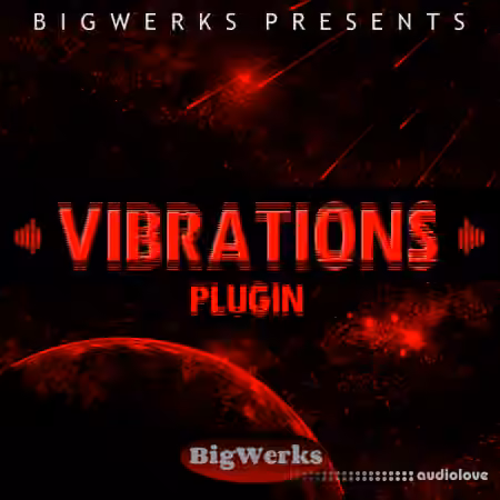 Bigwerks Vibrations Plugin RETAiL [WiN, MacOSX] - Sample Pack Artwork