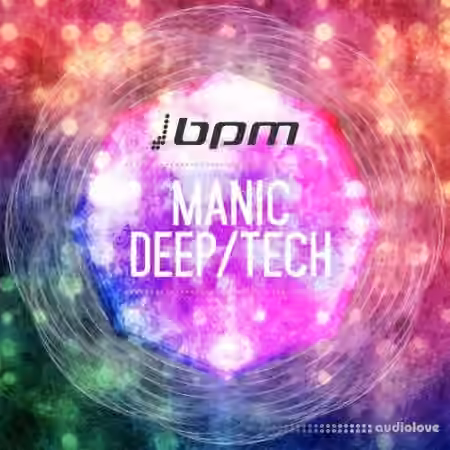 BPM Recordings Manic Deep Tech [WAV]