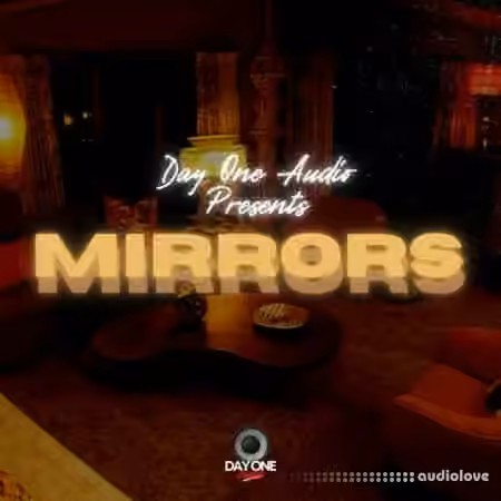 Day One Audio MIRRORS [WAV]