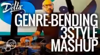 Digital DJ DJ Delta's Genre-Bending 3Style Mashup [TUTORiAL]