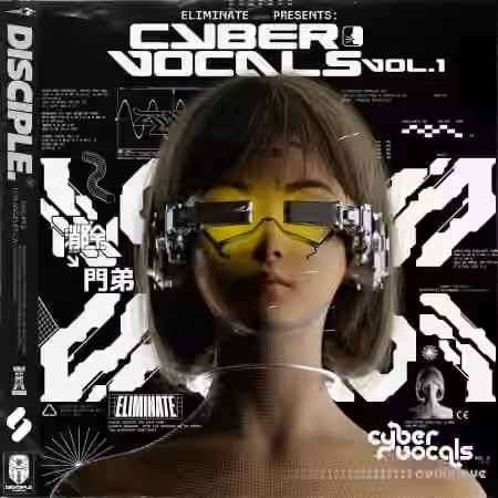 Disciple Samples Eliminate Cyber Vocals Vol.1 [WAV]