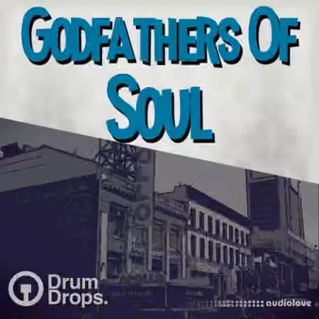 Drumdrops Godfathers of Soul [WAV]