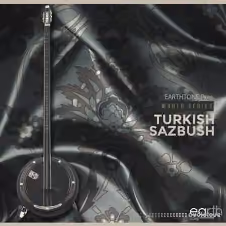 EarthTone Turkish Sazbush [WAV]