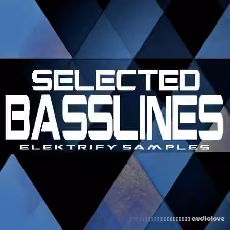 Elektrify Samples Selected Basslines [WAV]
