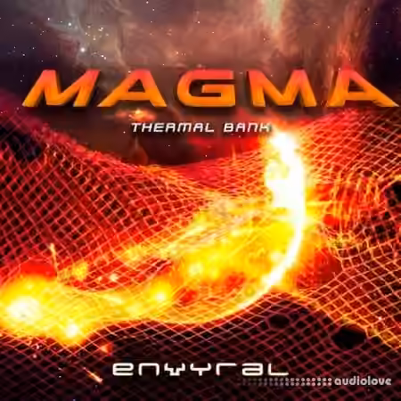 envyral MAGMA [Thermal Bank] [Synth Presets]