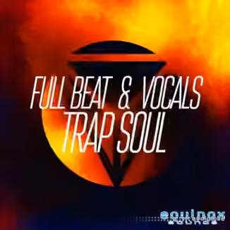 Equinox Sounds Full Beat and Vocals Trap Soul 1 [WAV, MiDi]