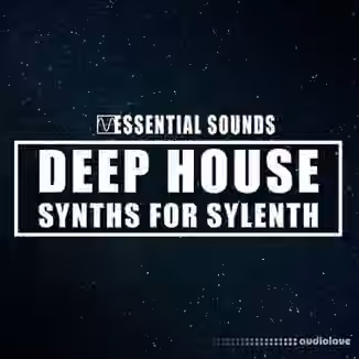 Essential Sounds Deep House Synths for Sylenth [Synth Presets]