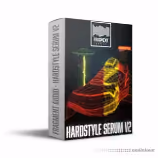 Fragment Audio Hardstyle for Serum V.2 [Synth Presets, DAW Templates]