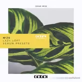 GOGOi LAZY LOFT [Synth Presets]