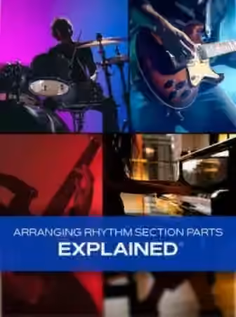 Groove3 Arranging Rhythm Section Parts Explained [TUTORiAL]