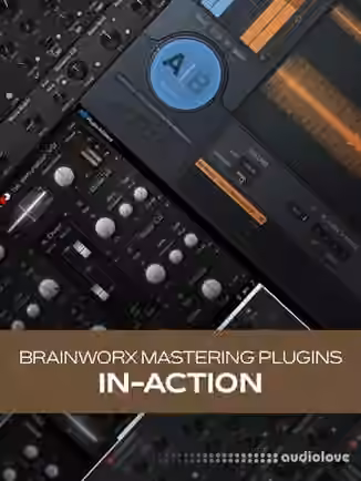 Groove3 Brainworx Mastering Plugins In-Action [TUTORiAL]
