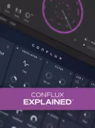 Groove3 Conflux Explained [TUTORiAL]