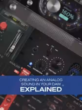 Groove3 Creating an Analog Sound in Your DAW Explained [TUTORiAL]