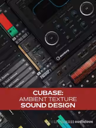 Groove3 Cubase: Ambient Texture Sound Design [TUTORiAL]