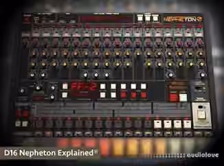 Groove3 D16 Nepheton Explained [TUTORiAL]
