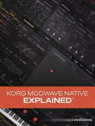 Groove3 KORG modwave native Explained [TUTORiAL]