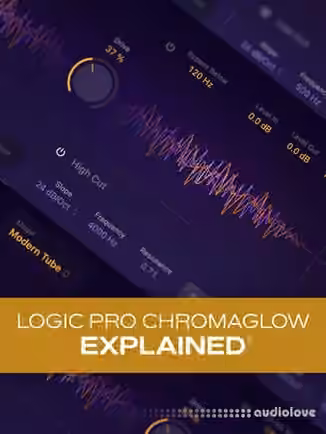 Groove3 Logic Pro ChromaGlow Explained [TUTORiAL]