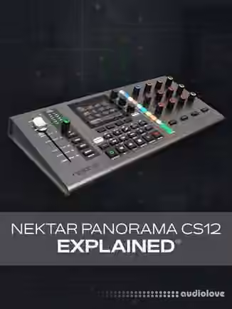 Groove3 Nektar Panorama CS12 Explained [TUTORiAL]