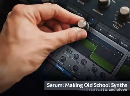 Groove3 Serum Making Old School Synths [TUTORiAL]