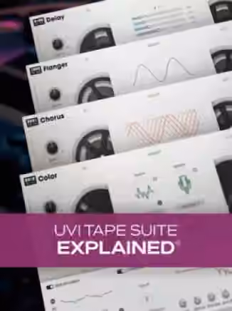 Groove3 UVI Tape Suite Explained [TUTORiAL]