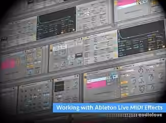 Groove3 Working with Ableton Live MIDI Effects [TUTORiAL]