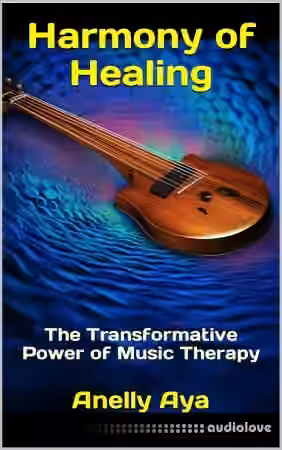 Harmony of Healing: The Transformative Power of Music Therapy