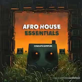 HighLife Samples Afro House Essentials [WAV, MiDi, Synth Presets]