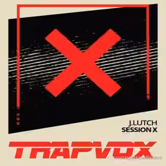 HQO Trap Vox (SESSION X) [WAV]