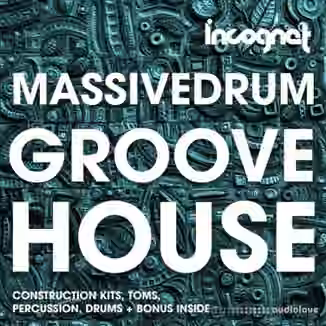 Incognet Massivedrum Groove House [WAV]