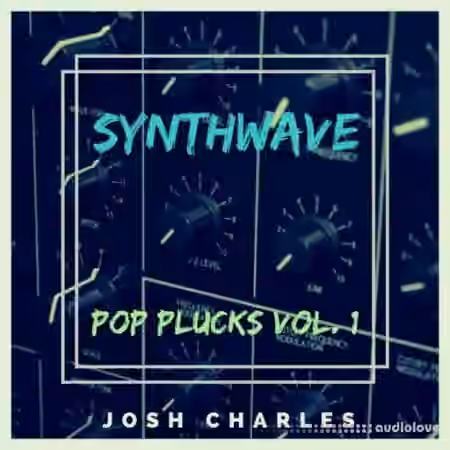 Josh Charles Synthwave Pop Plucks Vol.1 [WAV]