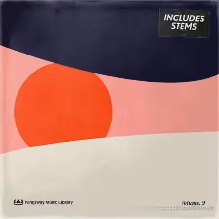 Kingsway Music Library Vol. 9 (Compositions and Stems) [WAV]