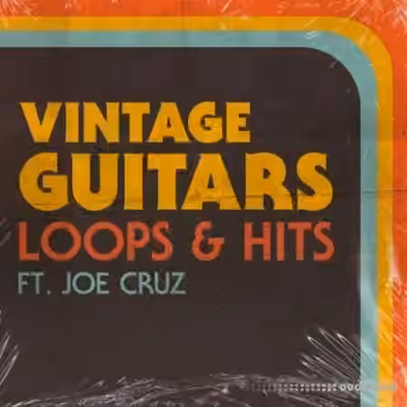 Lazerdisk Vintage Guitars Loops and Hits FT. Joe Cruz [WAV] - Sample Pack Artwork