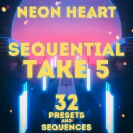 LFO Store SR Sequential Take 5 Neon Heart 32 Presets and Sequences [Synth Presets]