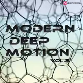 Lite Music Production Modern Deep Motion Volume 2 [WAV, MiDi, Synth Presets]