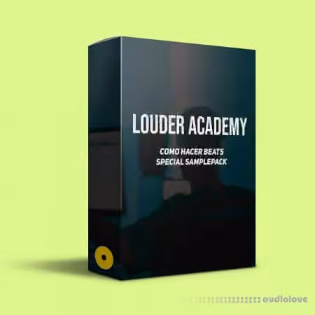 Louder Academy Como Hacer Beats [TUTORiAL]