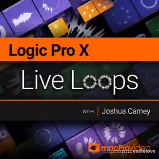 MacProVideo Logic Pro X 304 Live Loops [TUTORiAL]