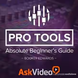 macProVideo Pro Tools 12 100: Absolute Beginner's Guide [TUTORiAL]