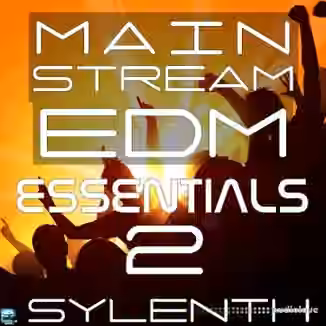 Mainstream EDM Essentials 2 [Synth Presets]