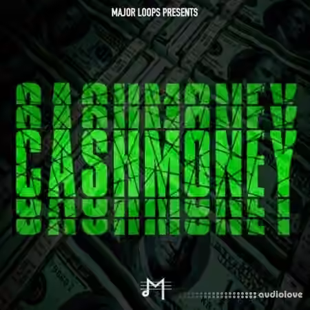 Major Loops Cash Money [WAV]